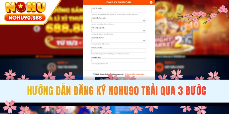 Hướng dẫn đăng ký NOHU90 trải qua 3 bước
